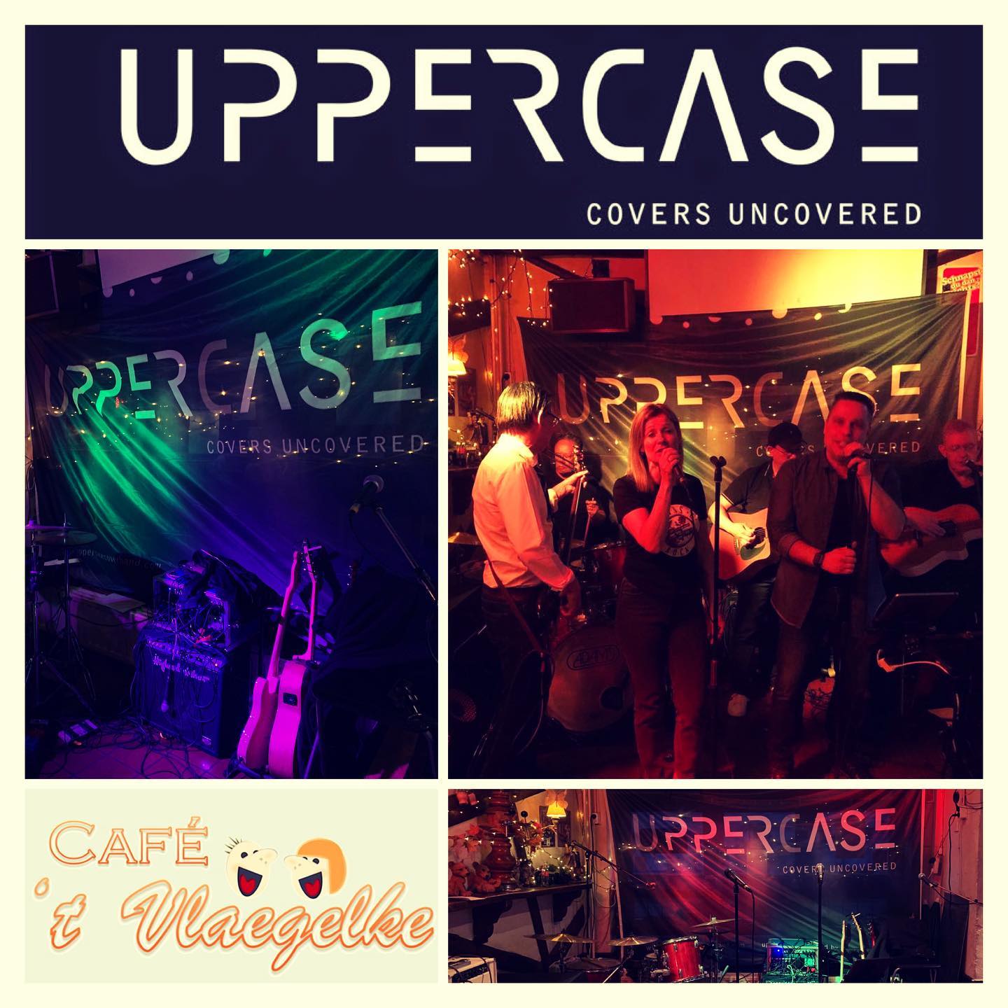Zaterdag 16 April 2022 - UpperCase Coverband Live On Stage